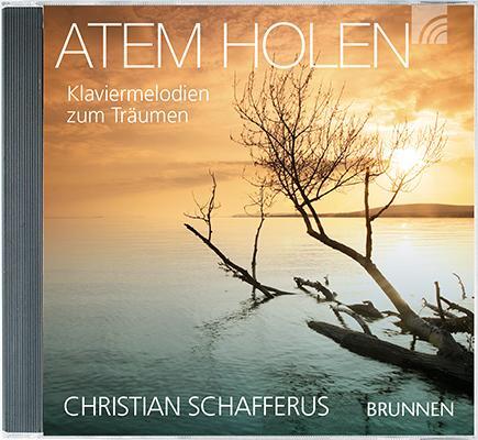 Cover: 9783765584640 | Atem holen | Klaviermelodien zum Träumen, CD | Christian Schafferus