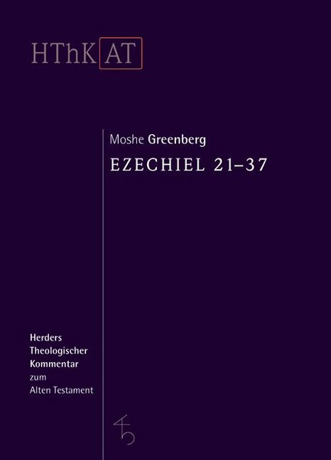 Ezechiel 21-37 - Greenberg, Moshe