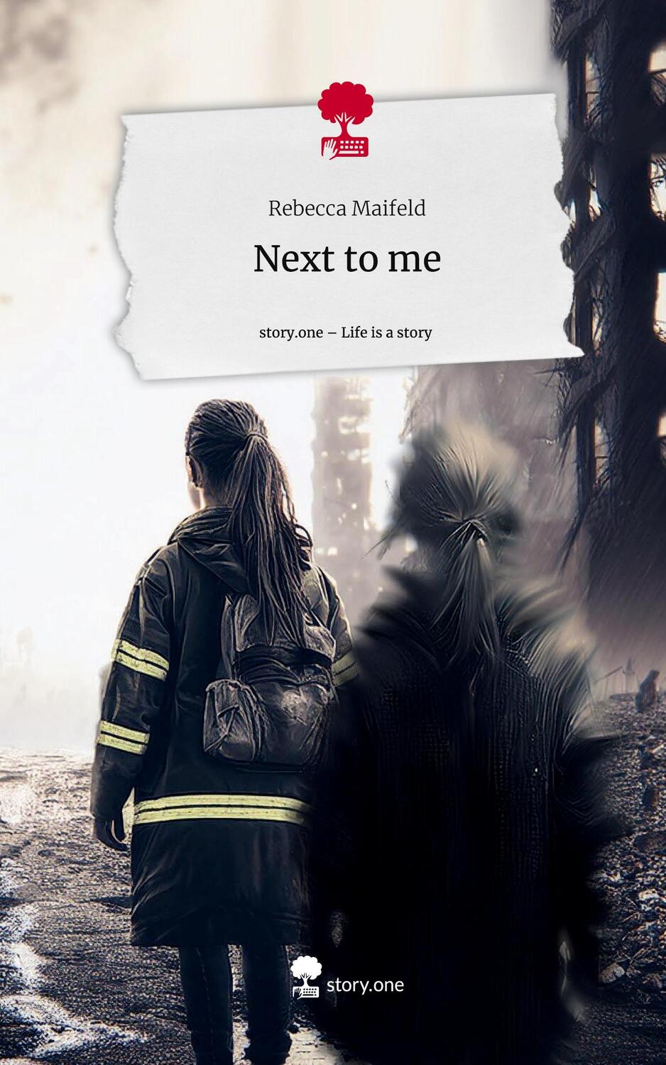 Cover: 9783711555250 | Next to me. Life is a Story - story.one | Rebecca Maifeld | Buch