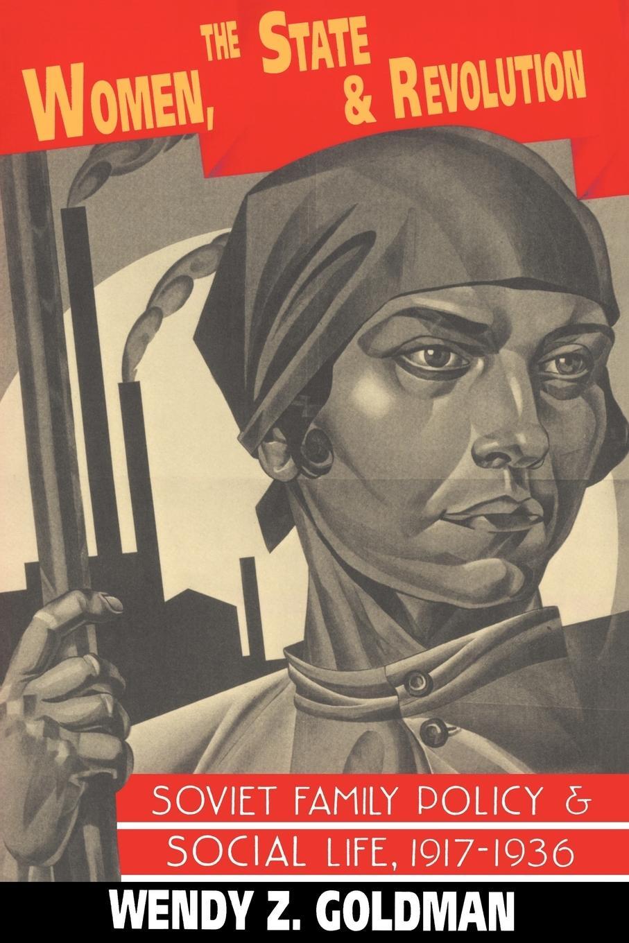 Cover: 9780521458160 | Women, the State and Revolution | Wendy Z. Goldman | Taschenbuch