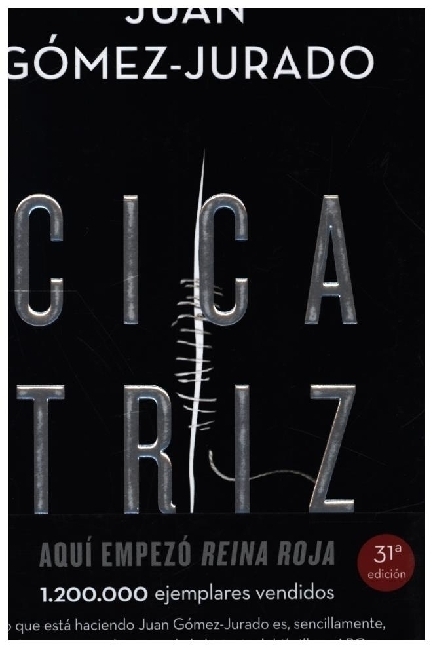Cover: 9788413143231 | Cicatriz | Juan Gomez-Jurado | Taschenbuch | Spanisch | 2021