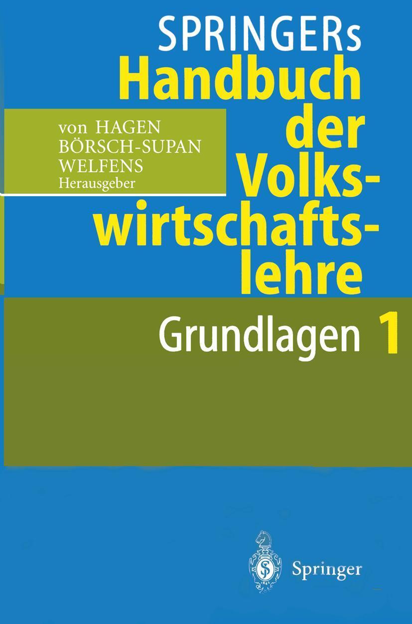 Cover: 9783540612636 | Springers Handbuch der Volkswirtschaftslehre 1 | Grundlagen | Buch | x