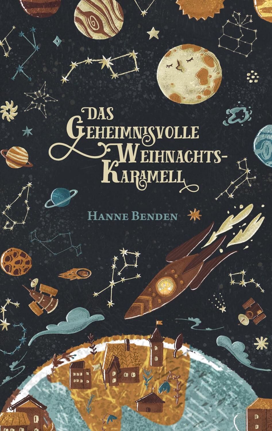Cover: 9783752661613 | Das geheimnisvolle Weihnachtskaramell | Hanne Benden | Buch | 160 S.