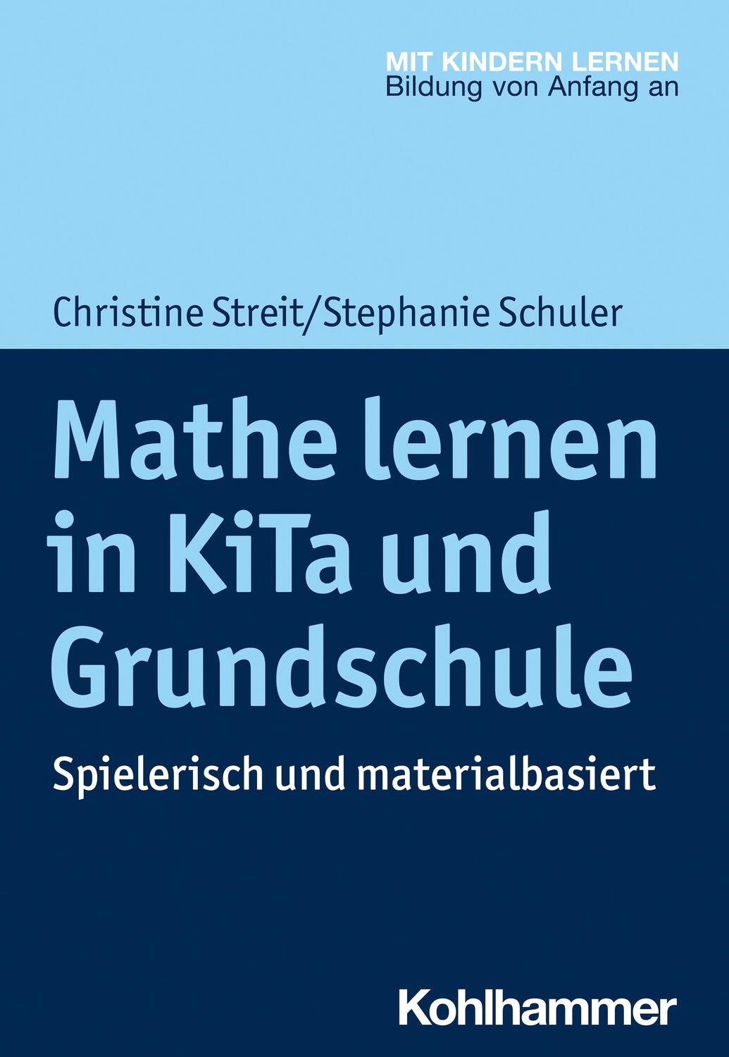 Cover: 9783170356931 | Mathe lernen in KiTa und Grundschule | Spielerisch und materialbasiert