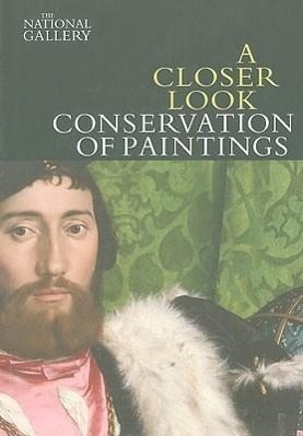 Cover: 9781857094411 | A Closer Look: Conservation of Paintings | Conservation of Paintings