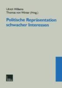 Cover: 9783810021922 | Politische Repräsentation schwacher Interessen | Willems (u. a.)