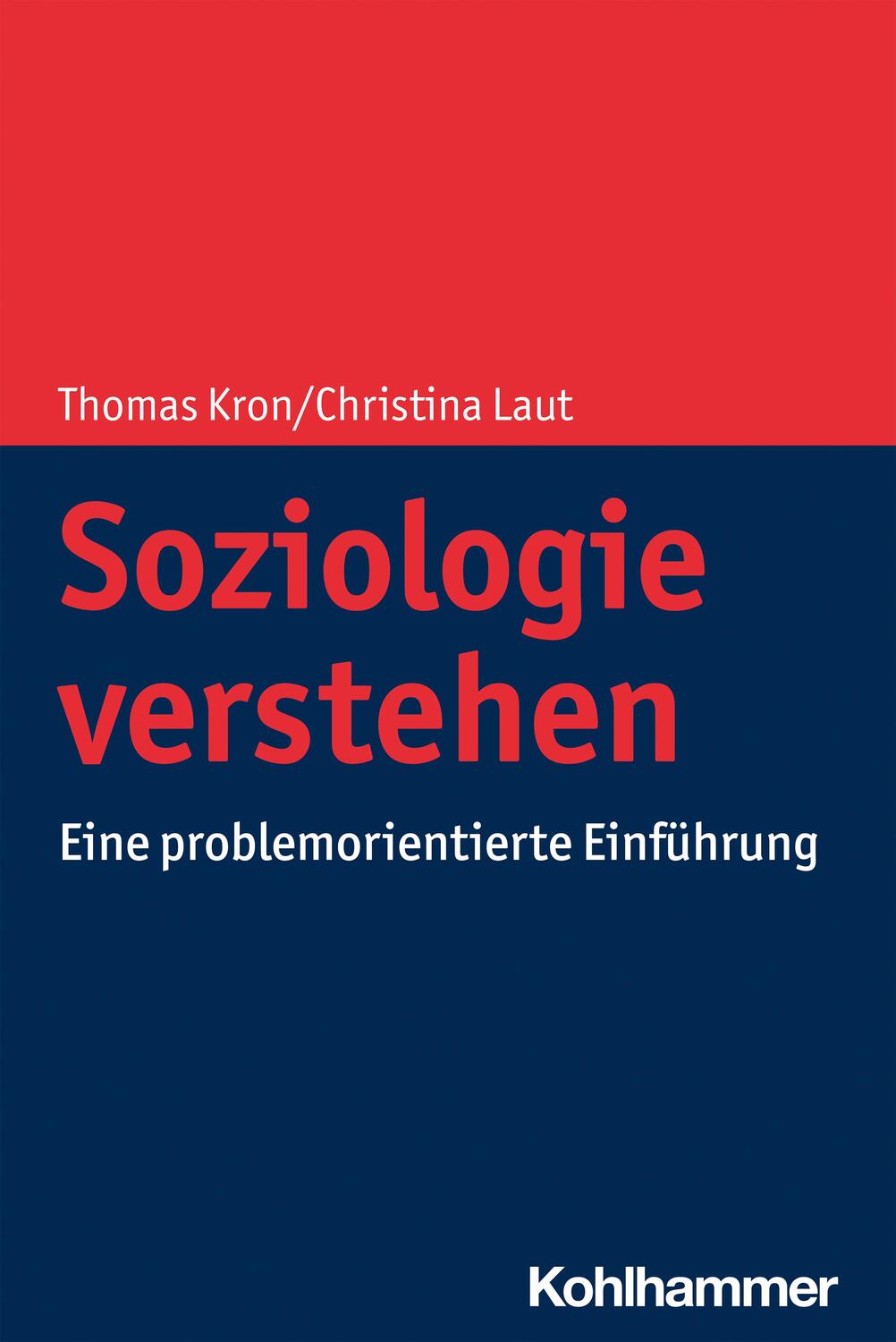 Cover: 9783170368613 | Soziologie verstehen | Eine problemorientierte Einführung | Buch