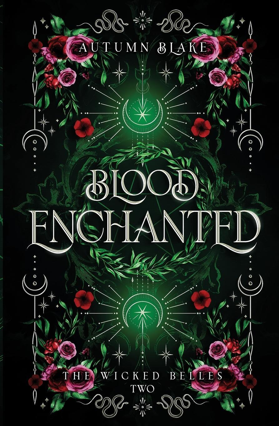 Cover: 9798892172455 | Blood Enchanted | Autumn Blake | Taschenbuch | The Wicked Belles