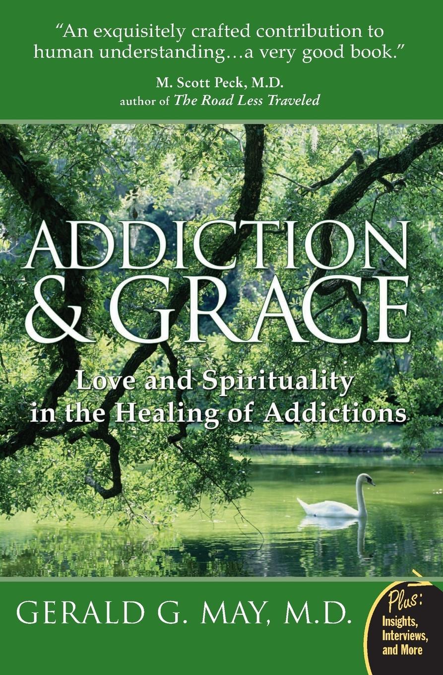 Cover: 9780061122439 | Addiction and Grace | Gerald G May | Taschenbuch | Englisch | 2007