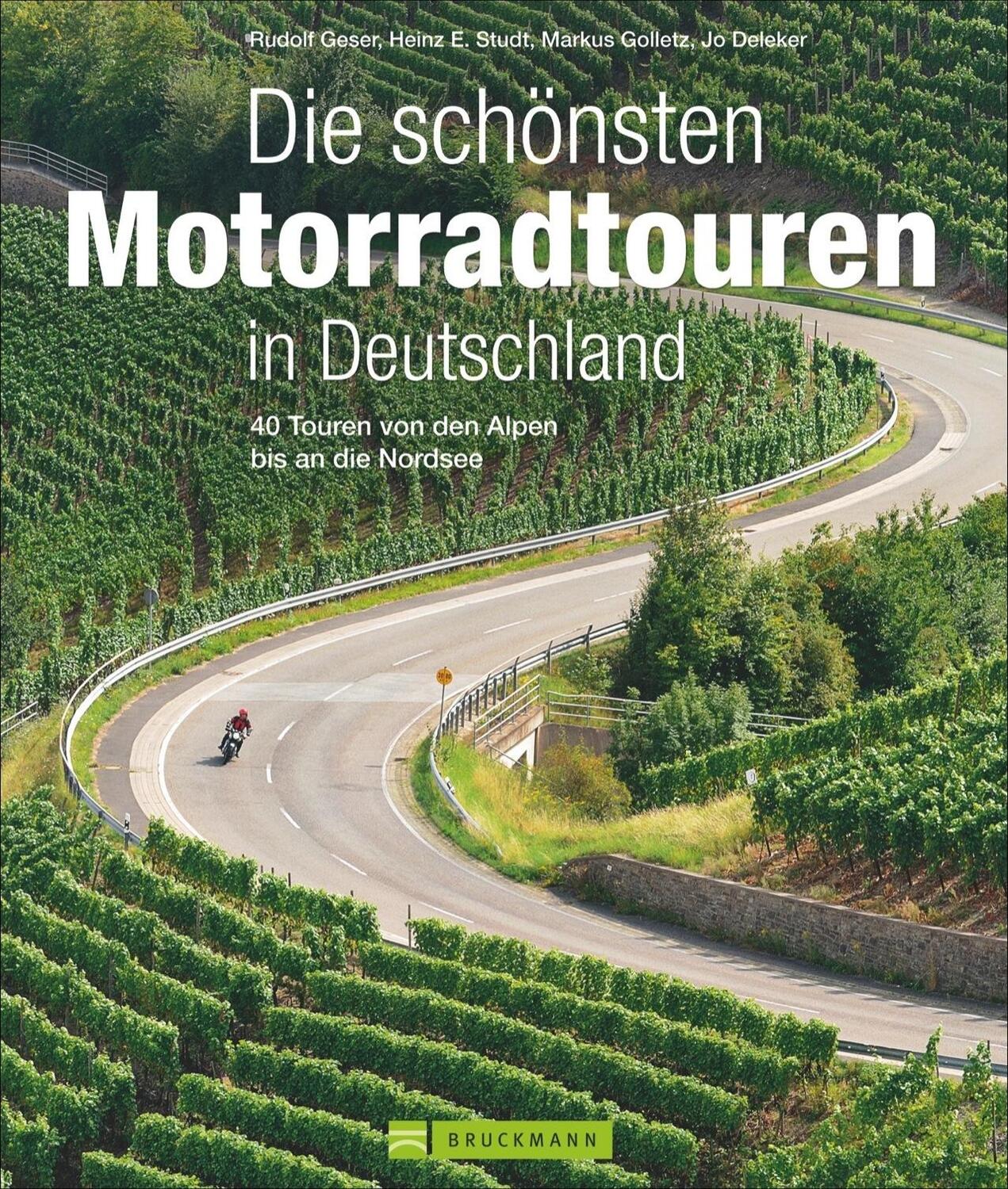 Cover: 9783765457623 | Die schönsten Motorradtouren in Deutschland | Rudolf Geser (u. a.)