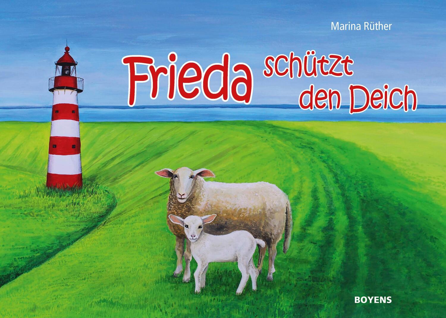Cover: 9783804215085 | Frieda schützt den Deich | Marina Rüther | Buch | Deutsch | 2019
