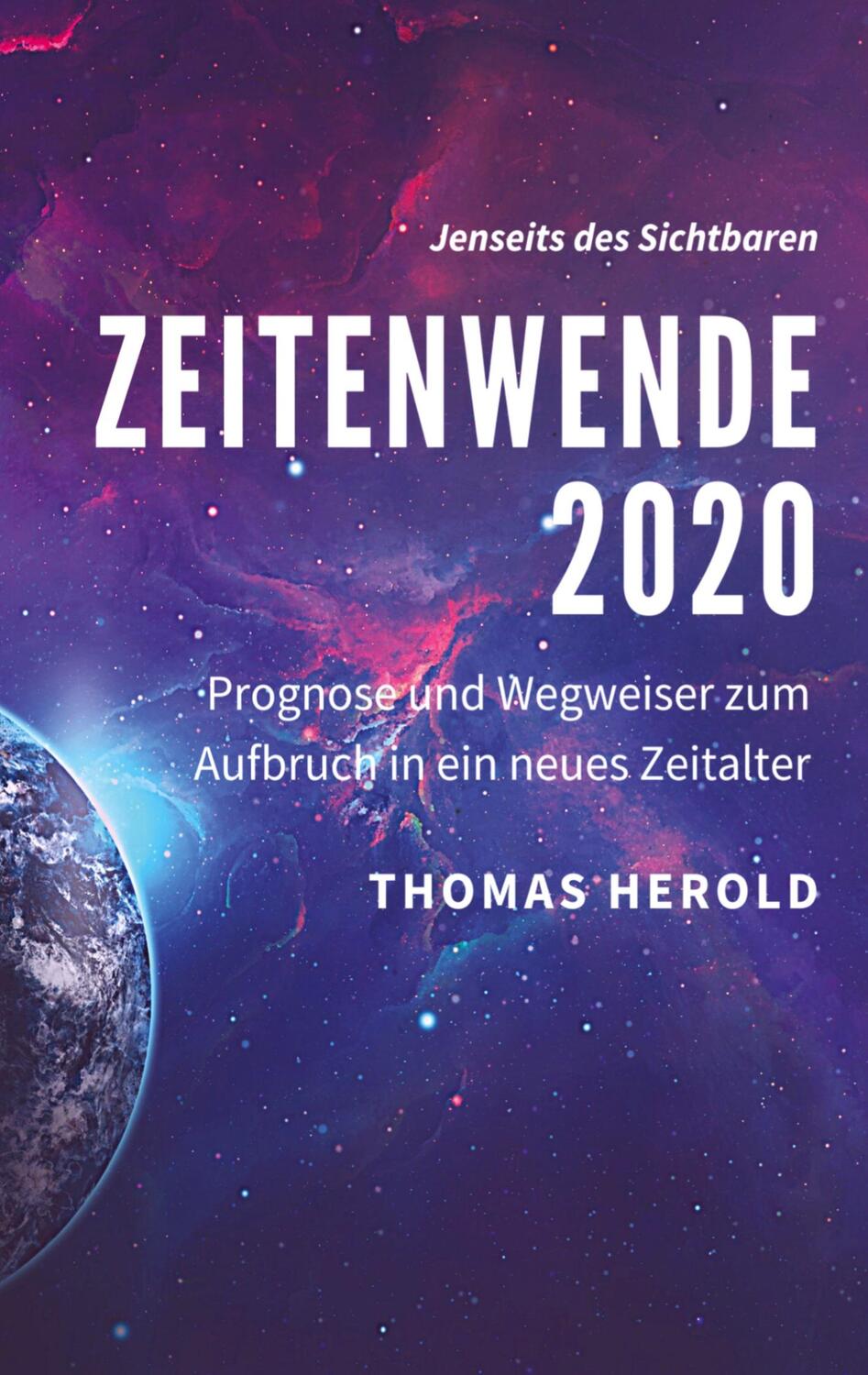 Cover: 9783750498617 | Zeitenwende 2020 | Thomas Herold | Taschenbuch | Books on Demand