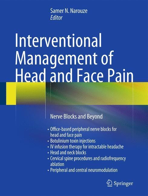 Cover: 9781461489504 | Interventional Management of Head and Face Pain | Samer N. Narouze
