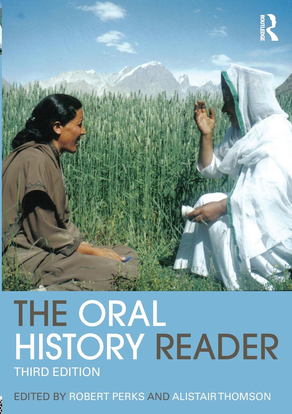 Cover: 9780415707336 | The Oral History Reader | Robert Perks (u. a.) | Taschenbuch | 2015