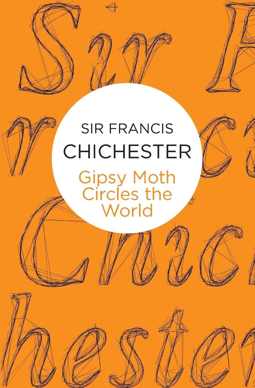 Cover: 9781509834389 | Gipsy Moth Circles The World | Francis Chichester | Taschenbuch | 2016