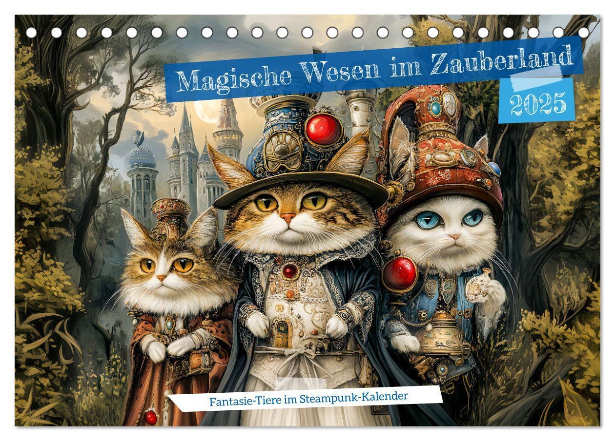 Cover: 9783457217924 | Magische Wesen im Zauberland - Fantasie-Tiere im Steampunk-Kalender...