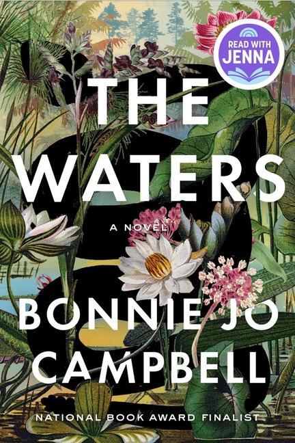 Cover: 9780393248432 | The Waters | Bonnie Jo Campbell | Buch | Englisch | 2024