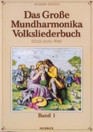 Cover: 9790202920053 | Das große Mundharmonika Volksliederbuch, für 1-3 Mundharmonikas. Bd.1