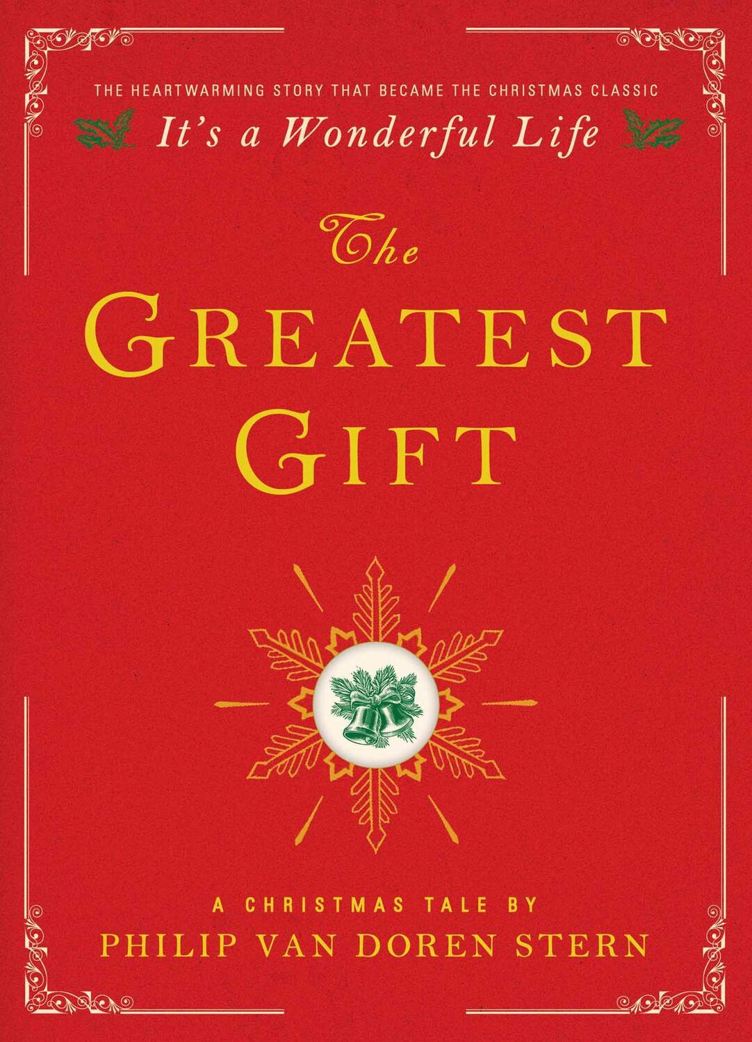 Cover: 9781476778860 | The Greatest Gift: A Christmas Tale | Philip van Doren Stern | Buch