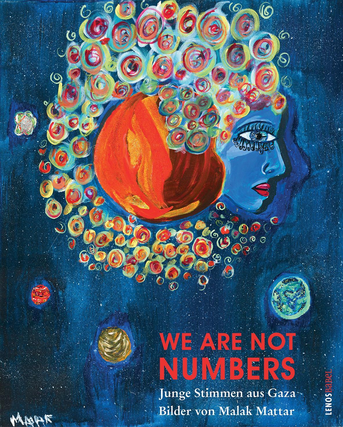 Cover: 9783857874925 | We Are Not Numbers | Junge Stimmen aus Gaza | Buch | Lenos Babel