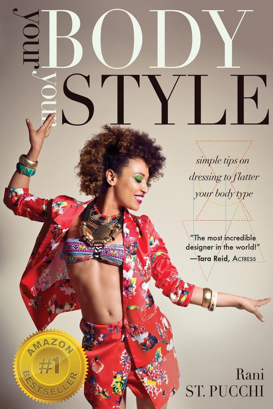 Cover: 9780997697711 | Your Body, Your Style | Rani St. Pucchi | Taschenbuch | Paperback