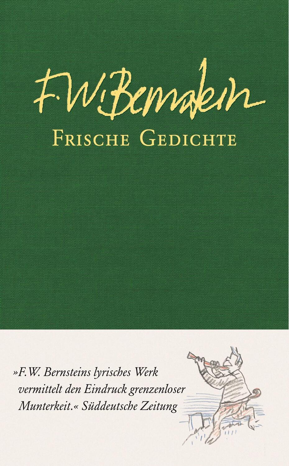 Cover: 9783956141690 | Frische Gedichte | F. W. Bernstein | Buch | Deutsch | 2017