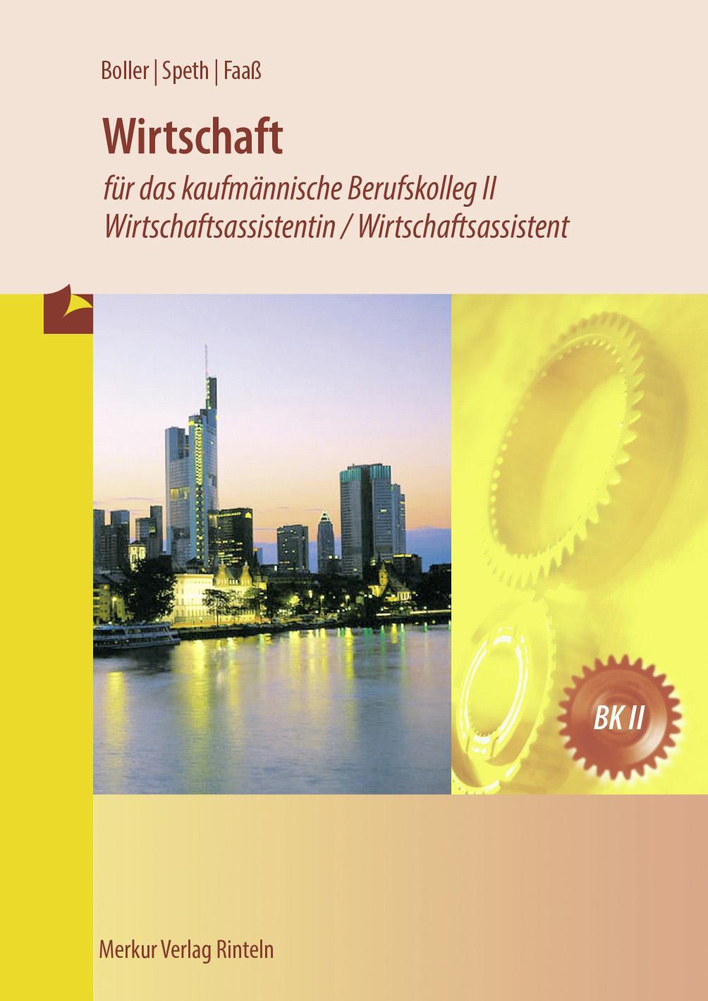 Cover: 9783812005845 | Wirtschaft für das kaufmännische BK 2 / Wirtschaftsassistenten...