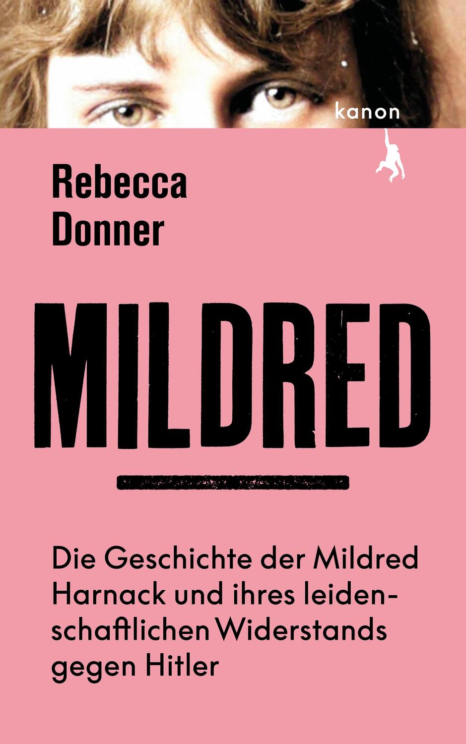 Cover: 9783985680474 | Mildred | Rebecca Donner | Buch | 624 S. | Deutsch | 2022