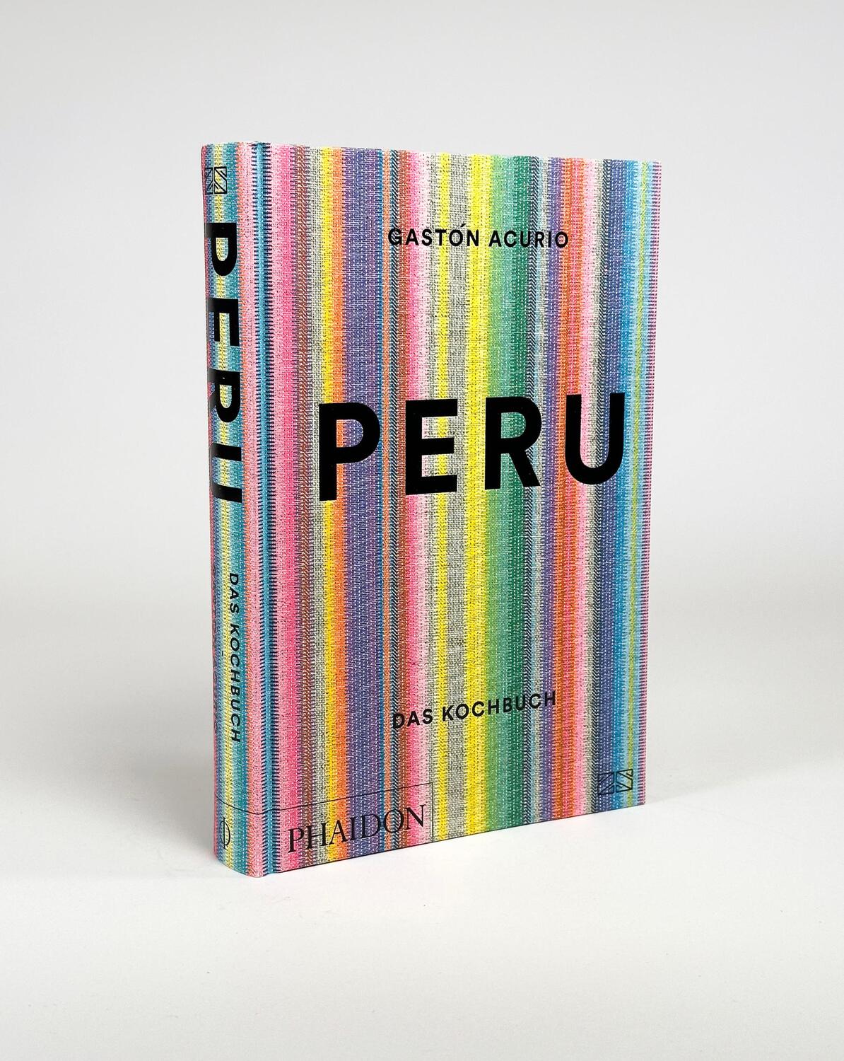 Bild: 9783947426119 | Peru - Das Kochbuch | Die Bibel der peruanischen Küche | Gastón Acurio