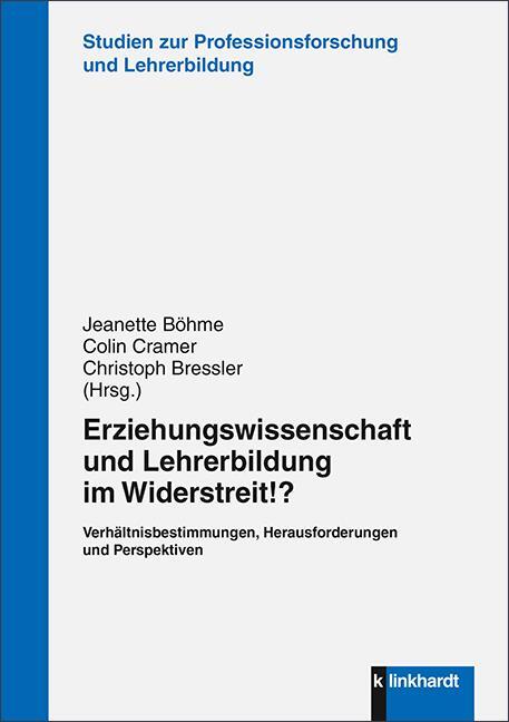 Cover: 9783781522756 | Erziehungswissenschaft und Lehrerbildung im Widerstreit!? | Buch