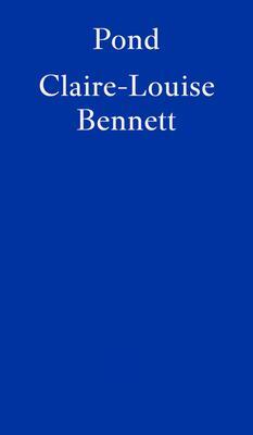 Cover: 9781804270462 | Pond | Claire-Louise Bennett | Taschenbuch | Kartoniert / Broschiert