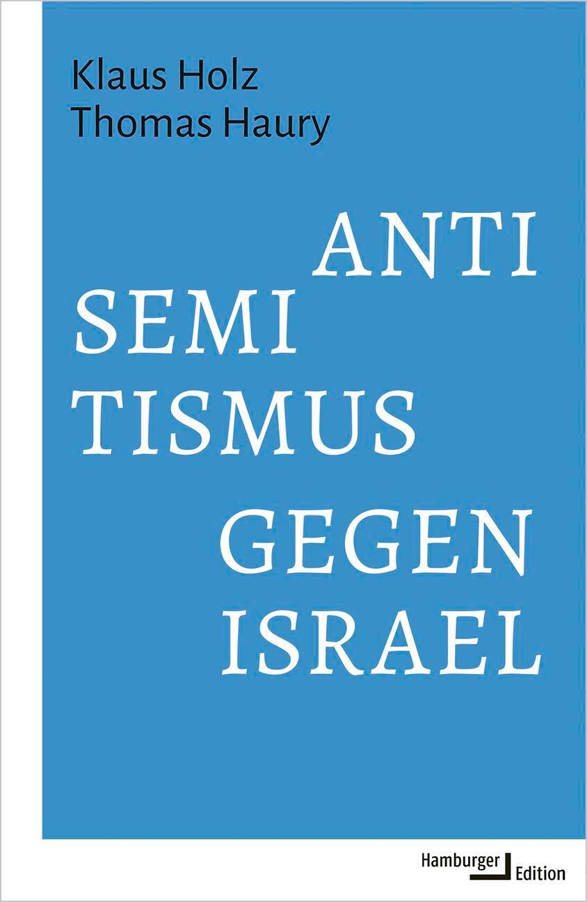 Cover: 9783868543551 | Antisemitismus gegen Israel | Klaus Holz (u. a.) | Buch | 424 S.