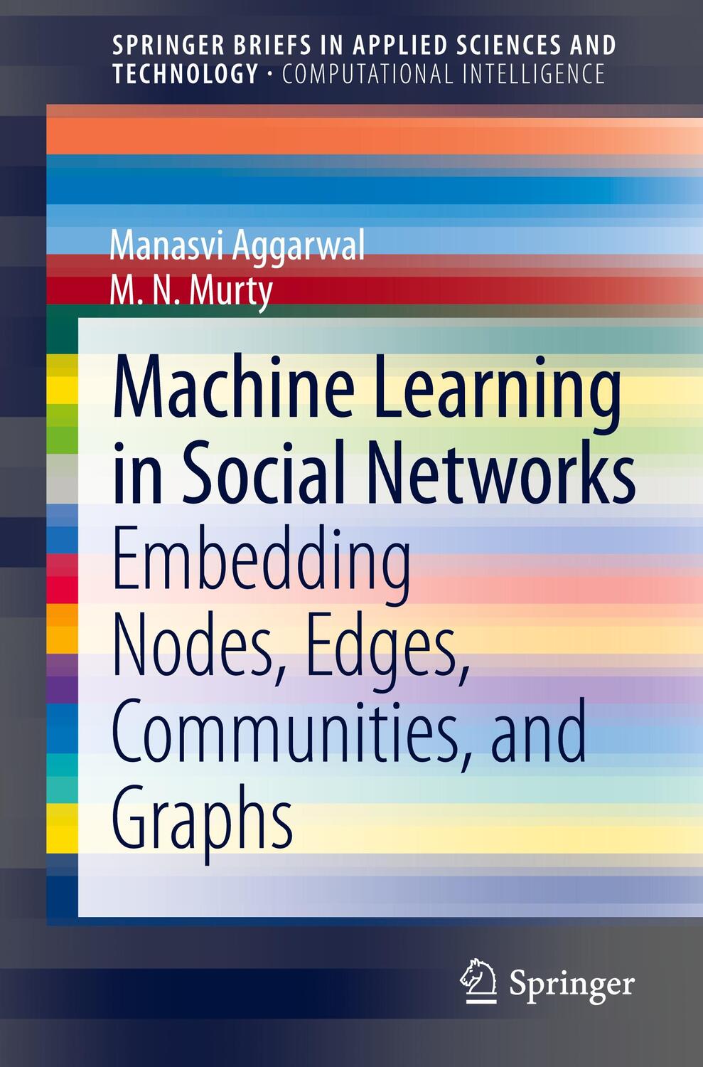 Cover: 9789813340213 | Machine Learning in Social Networks | M. N. Murty (u. a.) | Buch