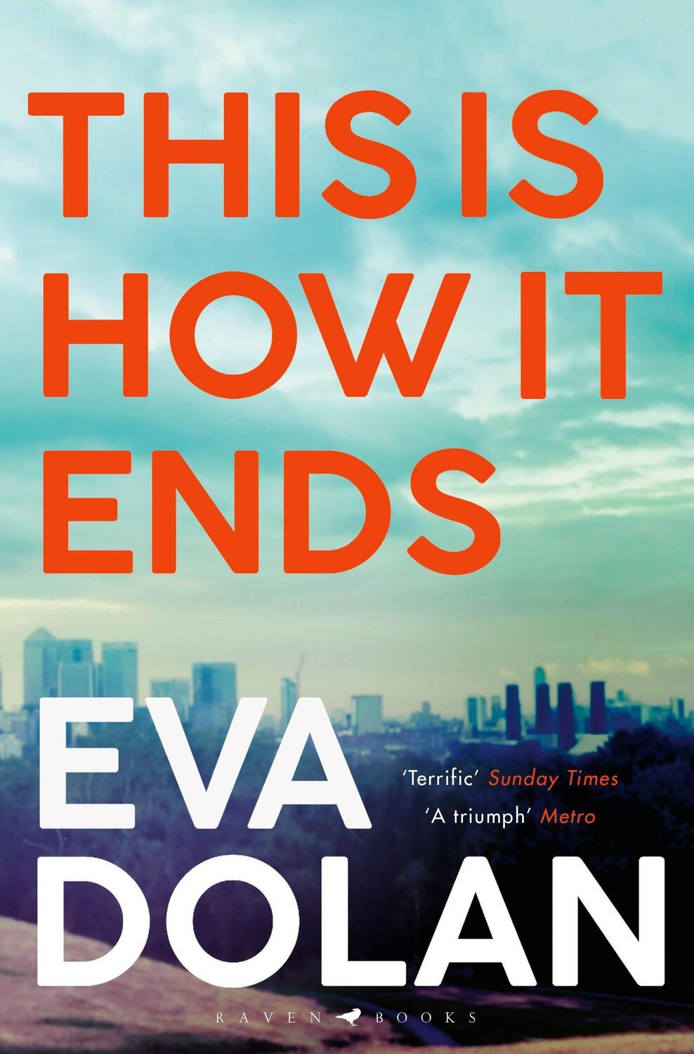 Cover: 9781408886618 | This Is How It Ends | Eva Dolan | Taschenbuch | 316 S. | Englisch