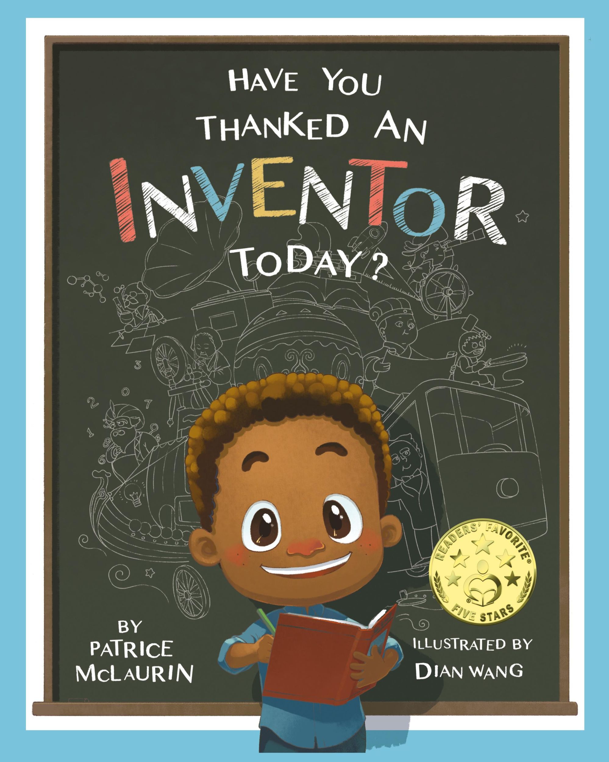 Cover: 9780997315202 | Have You Thanked an Inventor Today? | Patrice McLaurin | Taschenbuch