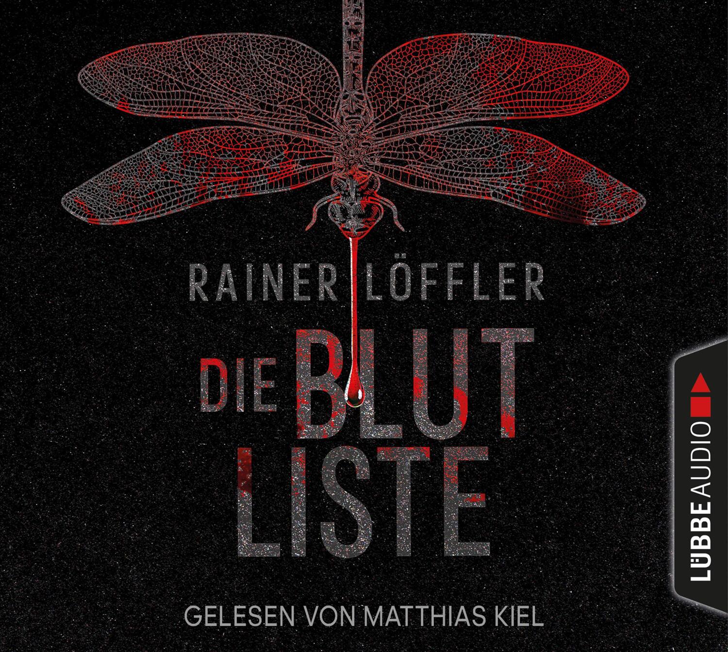 Cover: 9783785784129 | Die Blutliste | Thriller. | Rainer Löffler | Audio-CD | Martin Abel