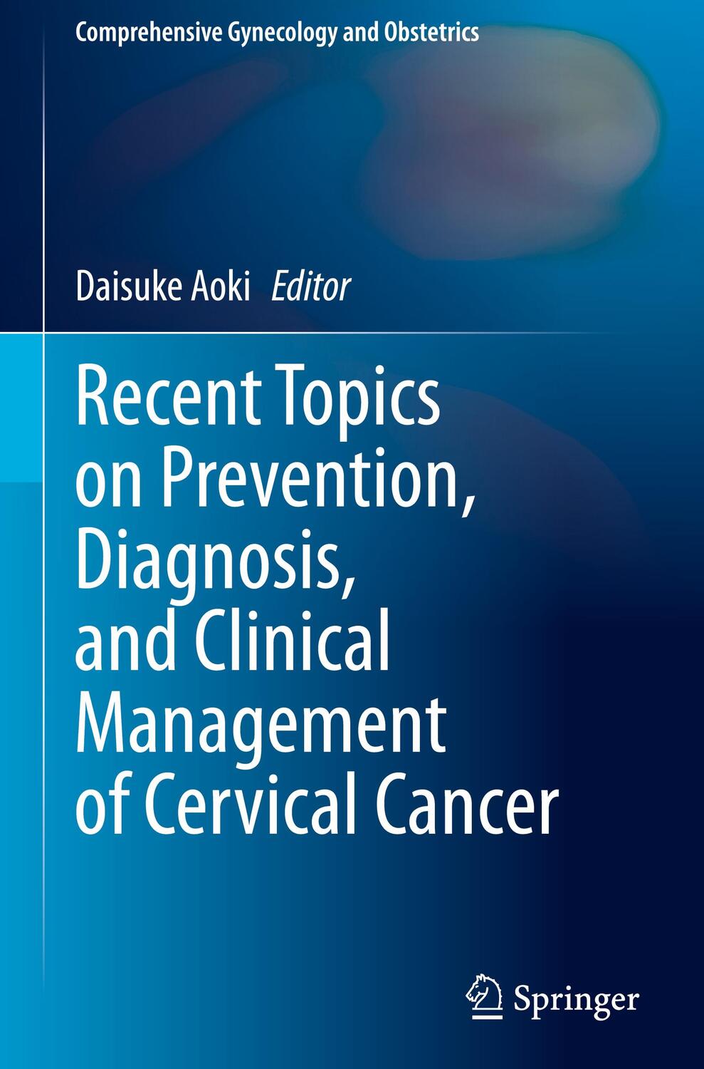 Cover: 9789819993956 | Recent Topics on Prevention, Diagnosis, and Clinical Management of...