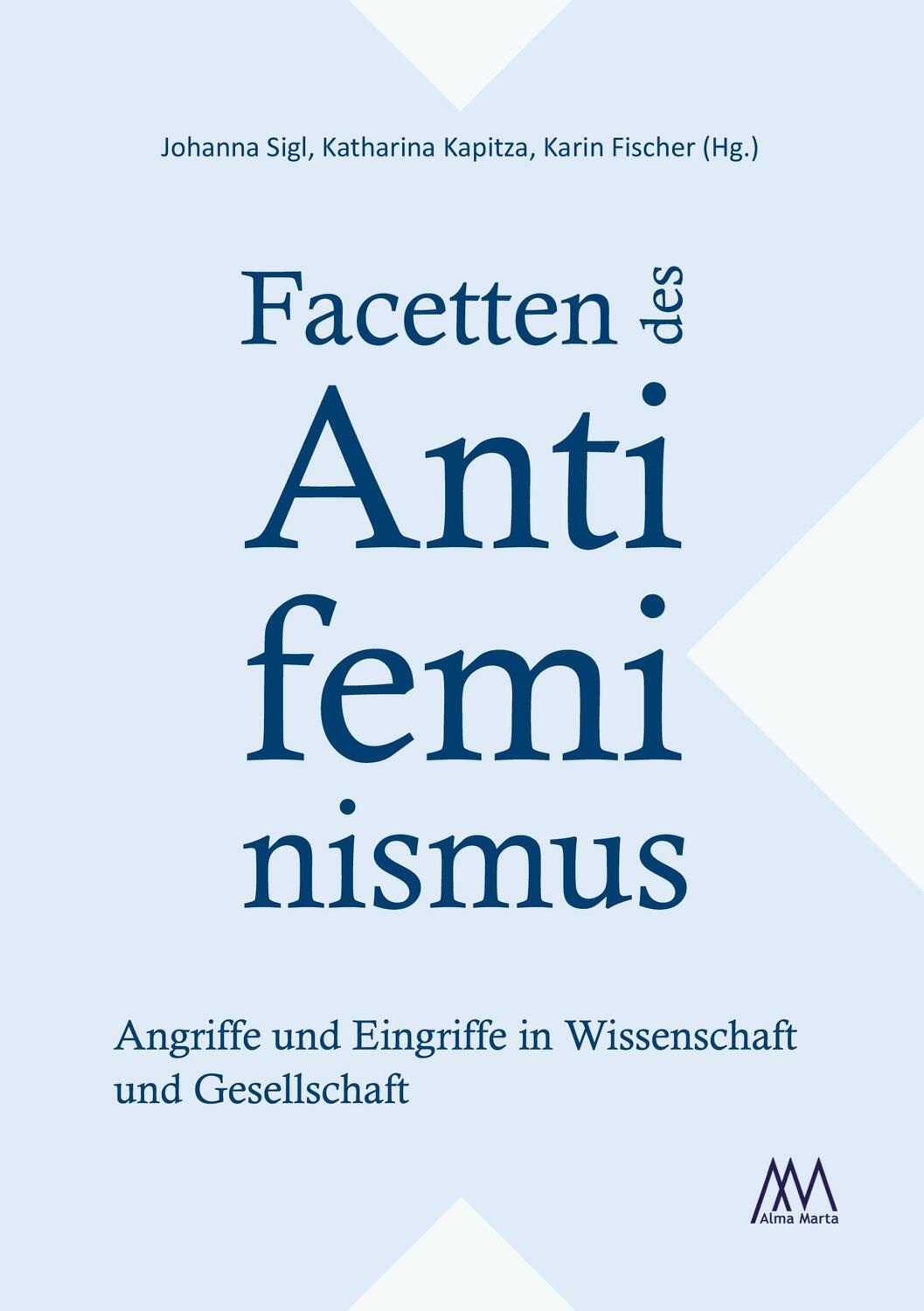 Cover: 9783948731021 | Facetten des Antifeminismus | Taschenbuch | 144 S. | Deutsch | 2021