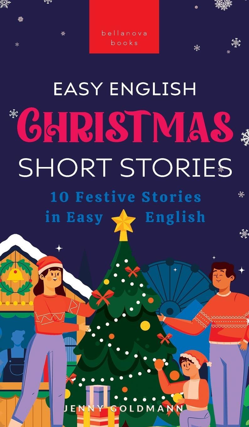 Cover: 9782487191068 | Easy English Christmas Short Stories | Jenny Goldmann | Buch | 2023