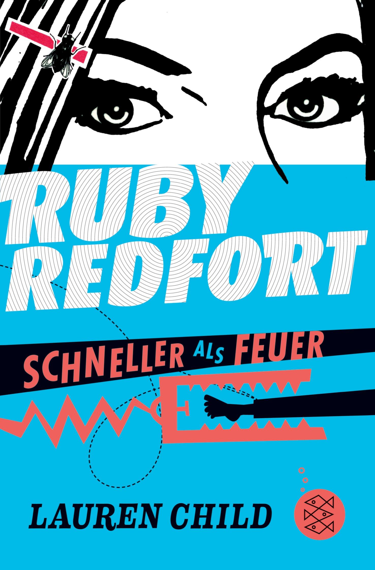 Cover: 9783733508135 | Ruby Redfort ¿ Schneller als Feuer | Lauren Child | Taschenbuch | 2024