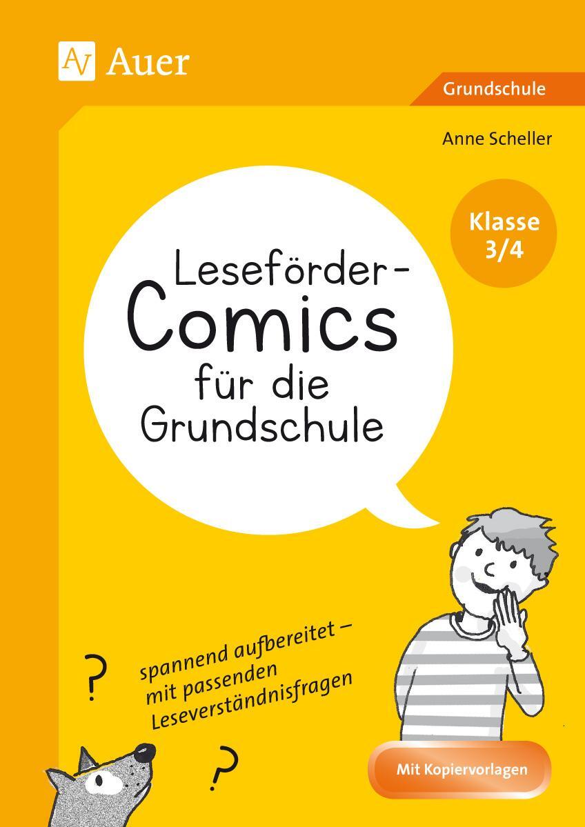 Cover: 9783403084075 | Leseförder-Comics für die Grundschule - Klasse 3/4 | Anne Scheller