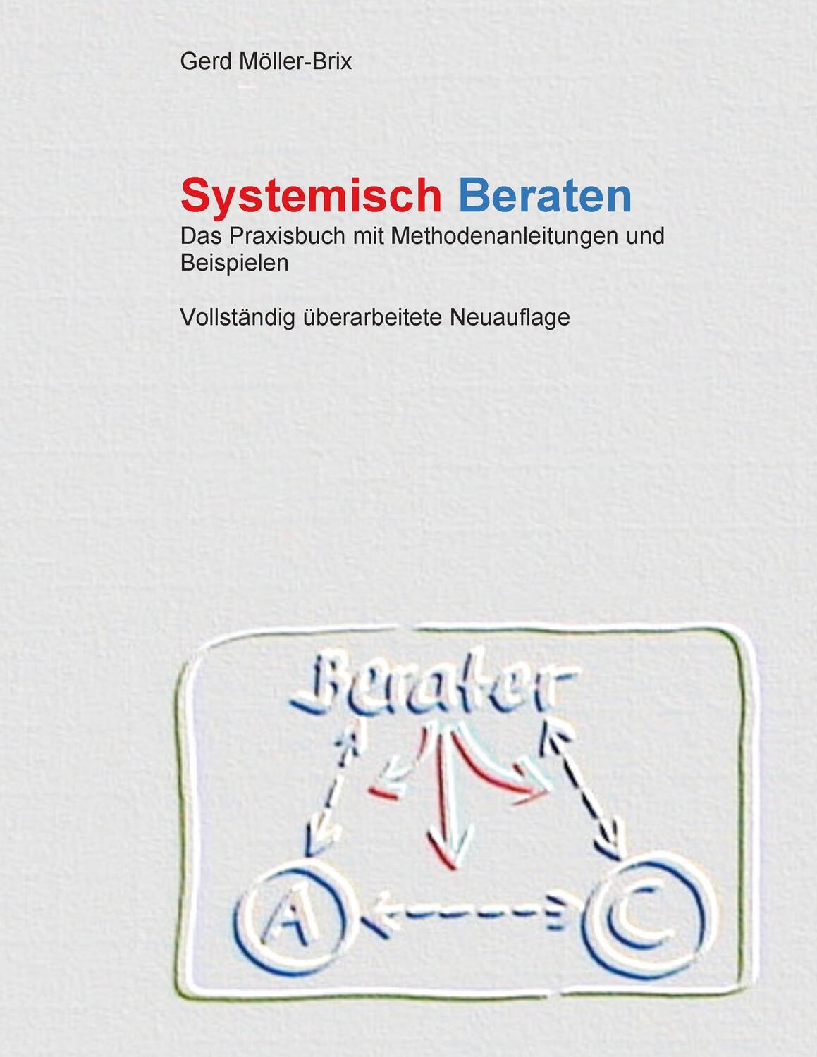 Cover: 9783732297733 | Systemisch Beraten | Gerd Möller-Brix | Taschenbuch | Paperback