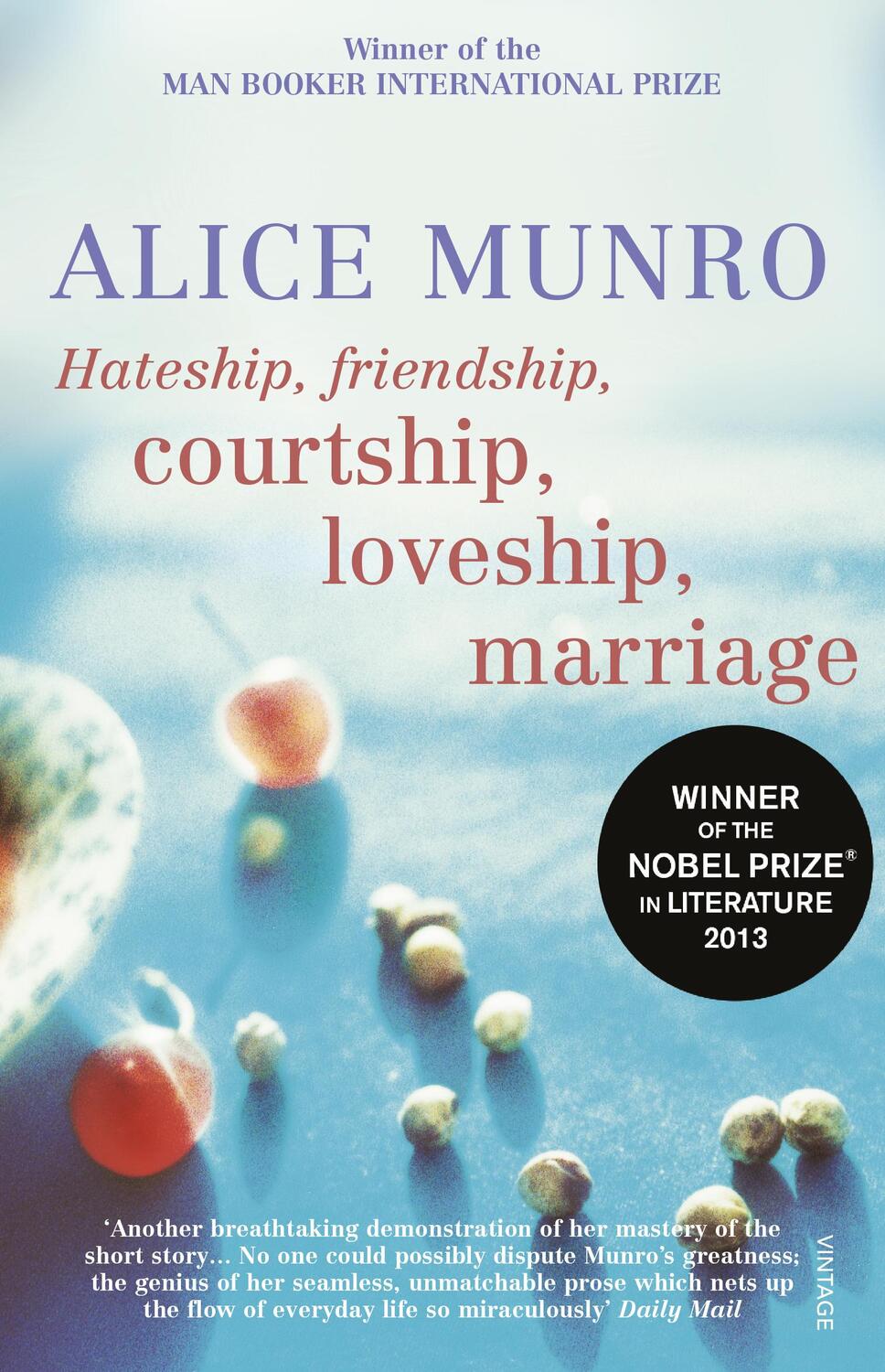 Cover: 9780099422747 | Hateship, Friendship, Courtship, Loveship, Marriage | Alice Munro