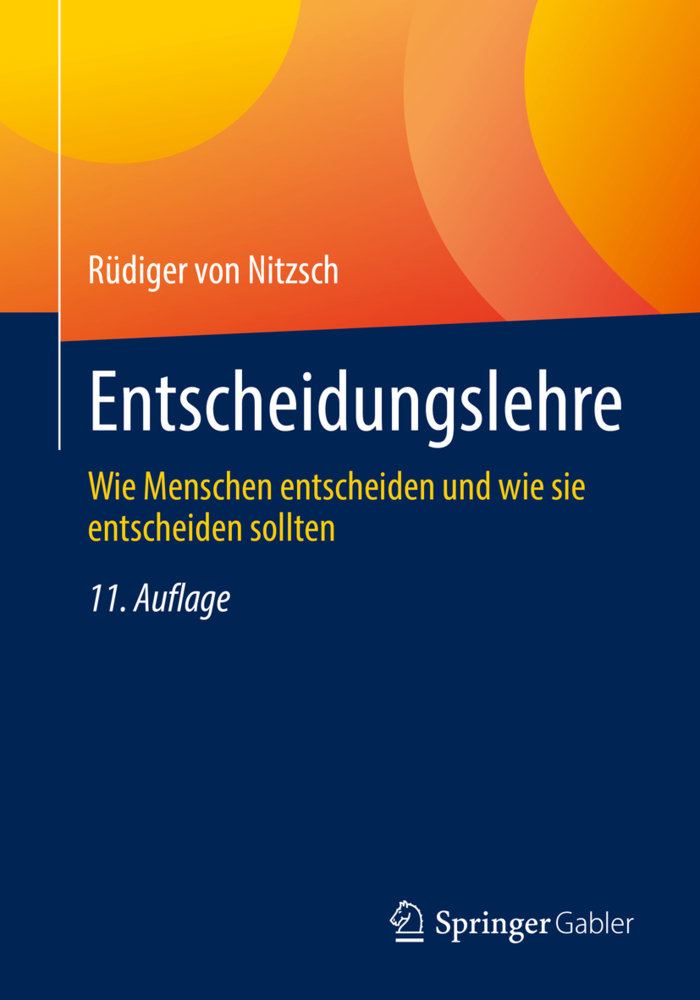 Cover: 9783658345198 | Entscheidungslehre | Rüdiger von Nitzsch | Taschenbuch | XIII | 2021
