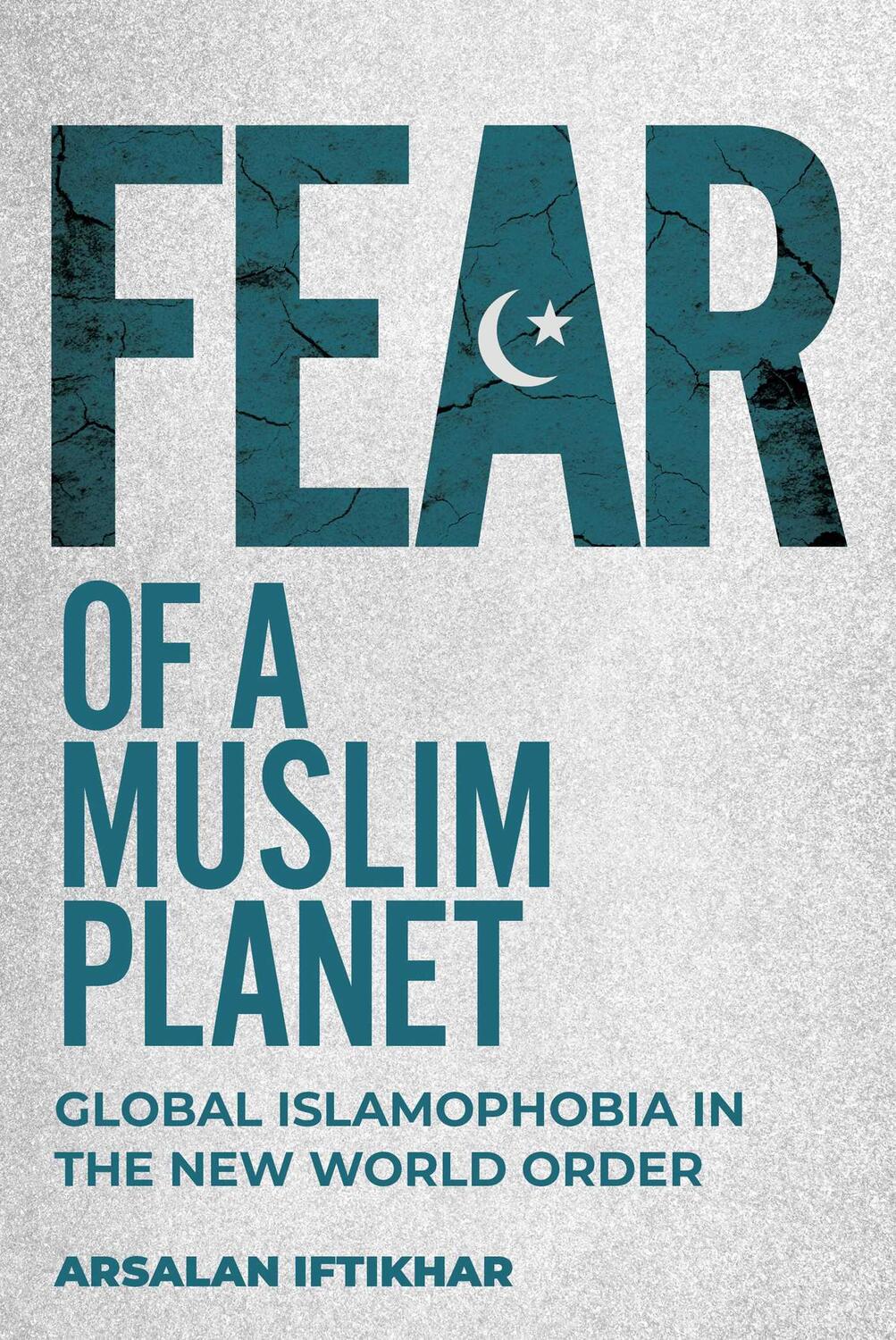 Cover: 9781510761872 | Fear of a Muslim Planet | Global Islamophobia in the New World Order