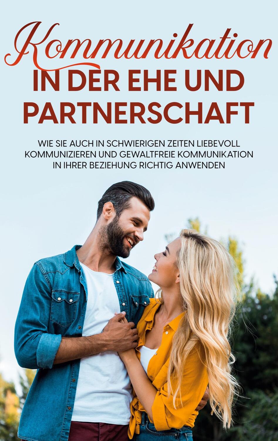 Cover: 9783756210381 | Kommunikation in der Ehe und Partnerschaft | Maria Feldkamp | Buch