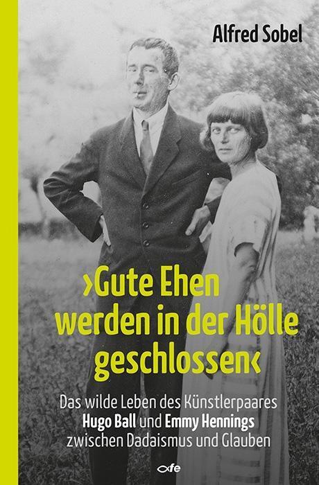 Cover: 9783863571207 | "Gute Ehen werden in der Hölle geschlossen" | Alfred Sobel | Buch