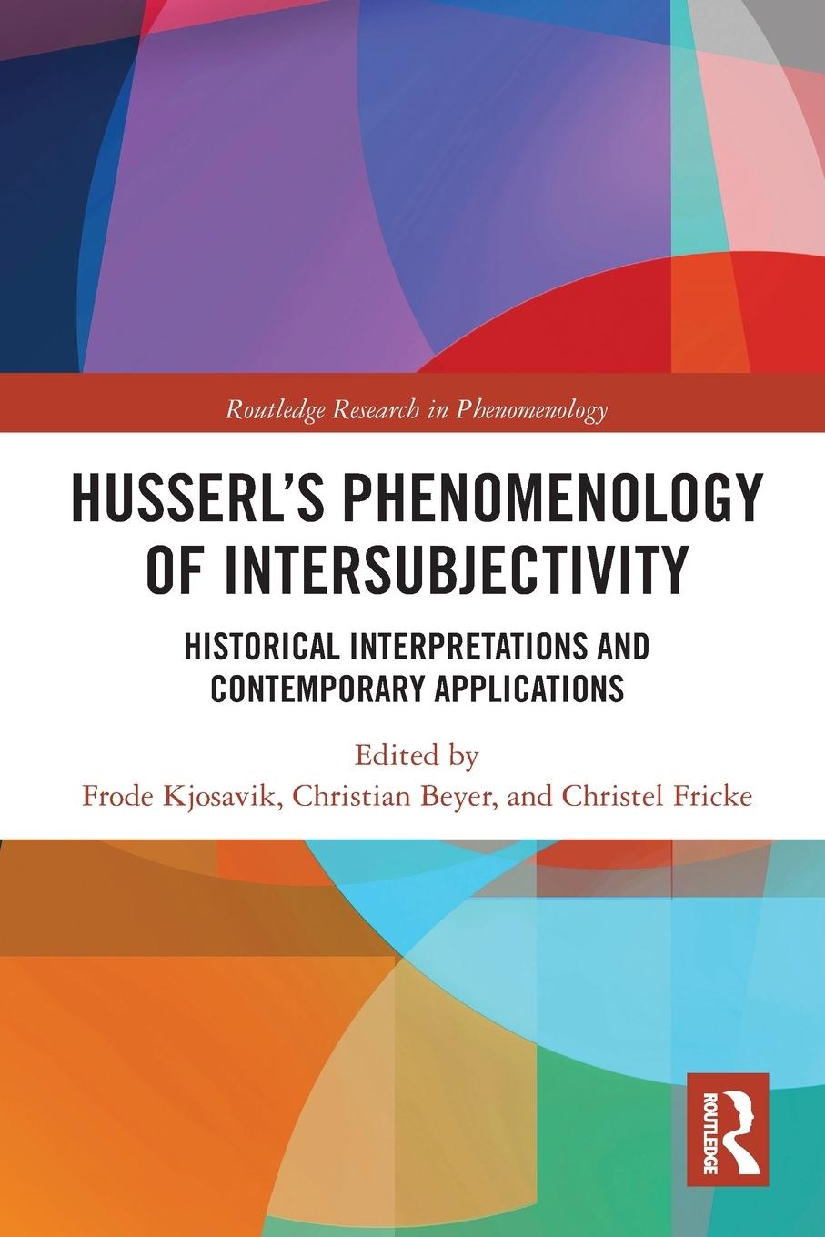 Cover: 9780367732165 | Husserl's Phenomenology of Intersubjectivity | Frode Kjosavik (u. a.)