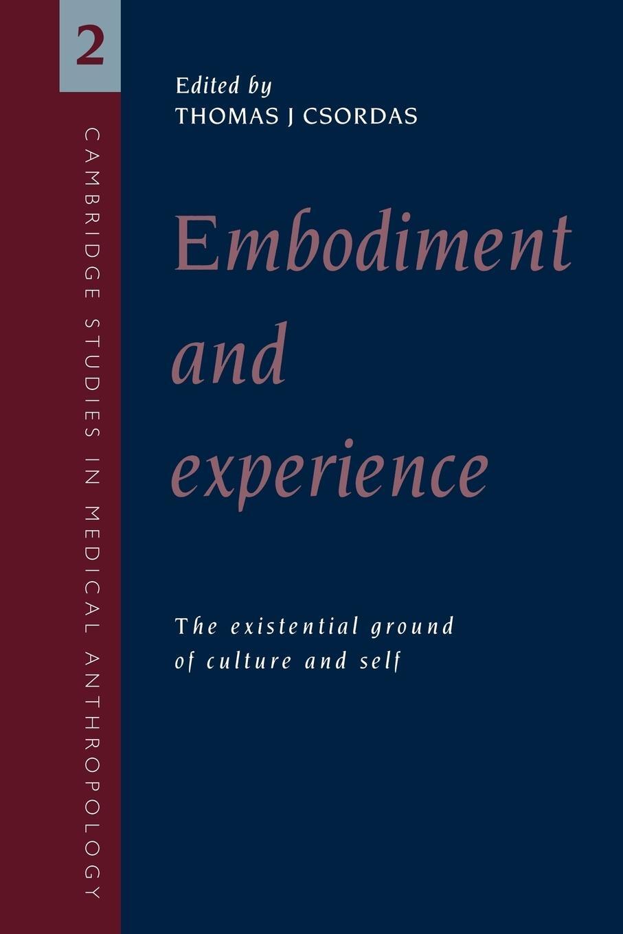 Cover: 9780521458900 | Embodiment and Experience | The Existential Ground of Culture and Self