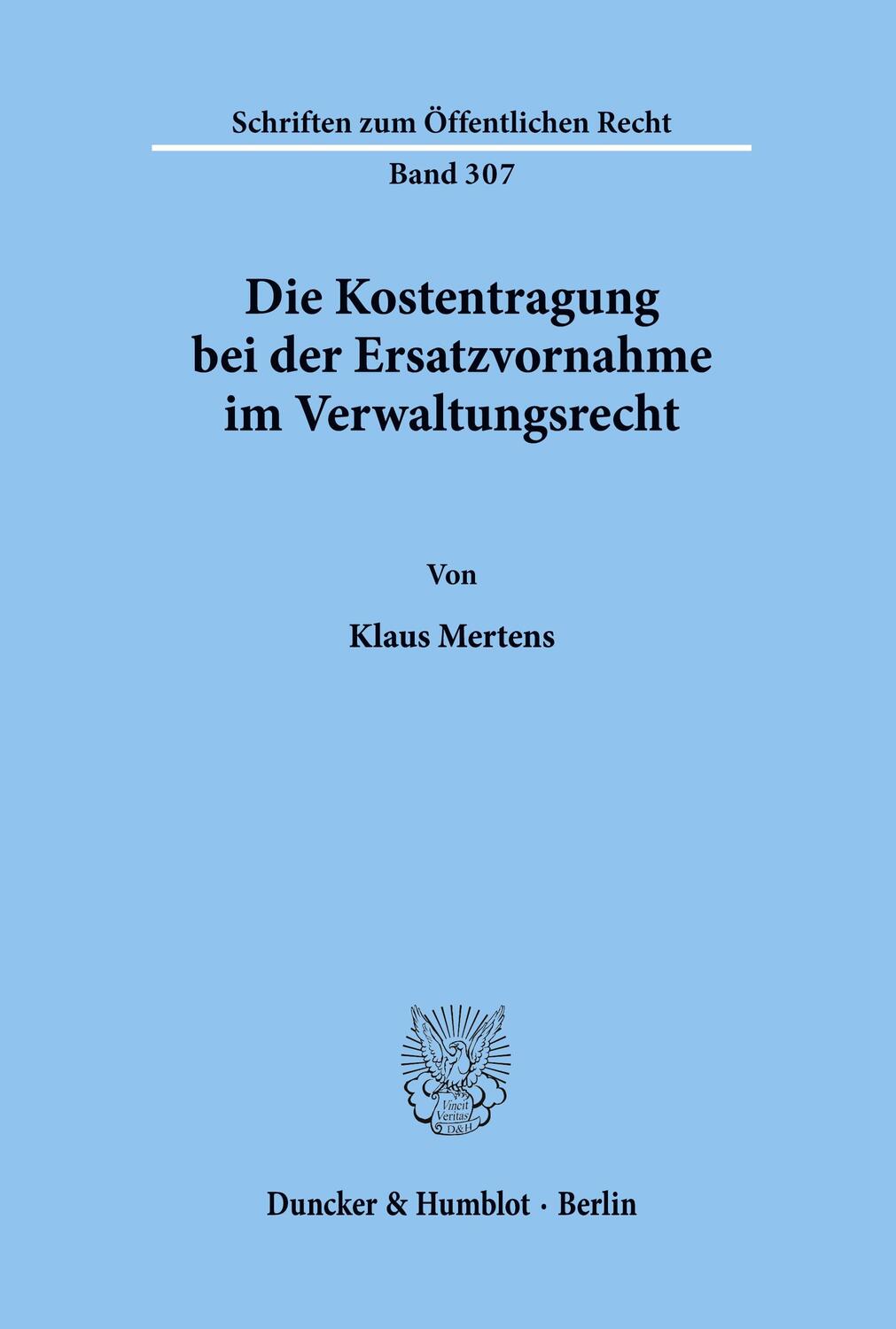 Cover: 9783428037735 | Die Kostentragung bei der Ersatzvornahme im Verwaltungsrecht. | Buch